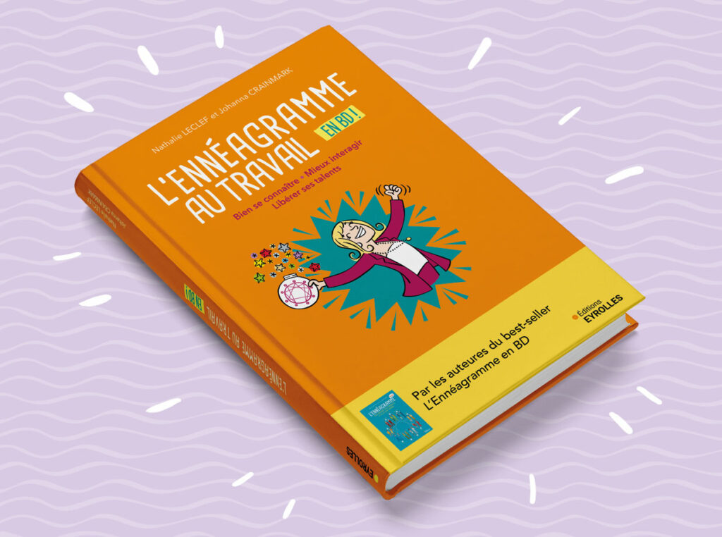 couverture du livre L'Ennéagramme au travail en BD chez éditions Eyrolles illustré par Johanna Crainmark