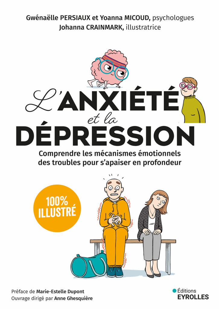 couverture du livre l'anxiété et la dépression aux éditions Eyrolles illustré par Johanna Crainmark